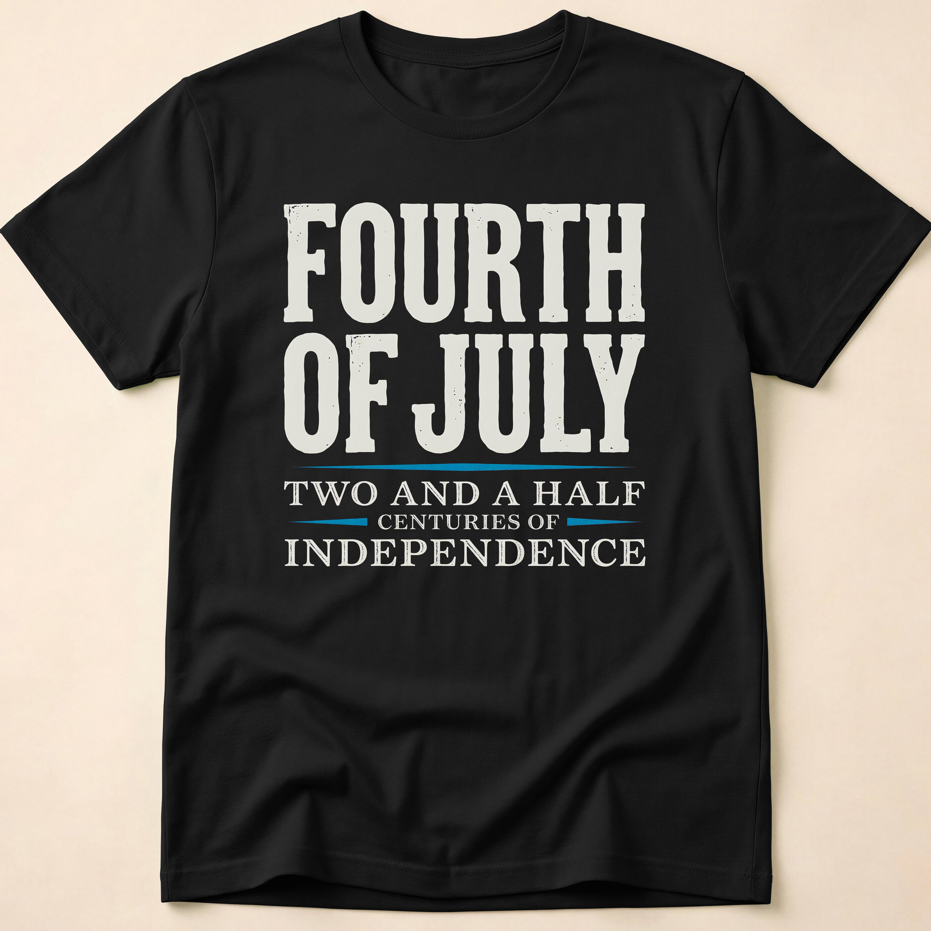 250 Years Independence Fourth Of July T-Shirt