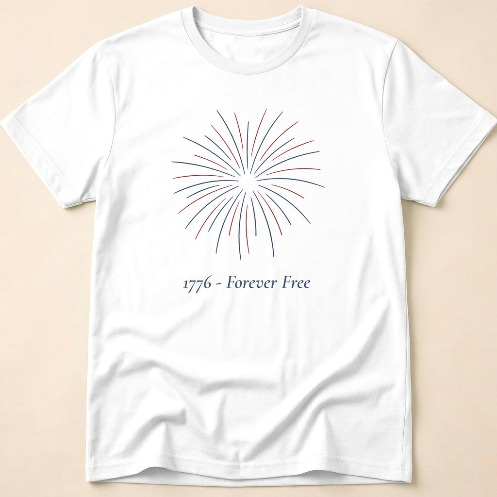 1776 Forever Free Fireworks Patriotic T-Shirt
