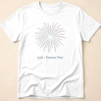 1776 Forever Free Fireworks Patriotic T-Shirt