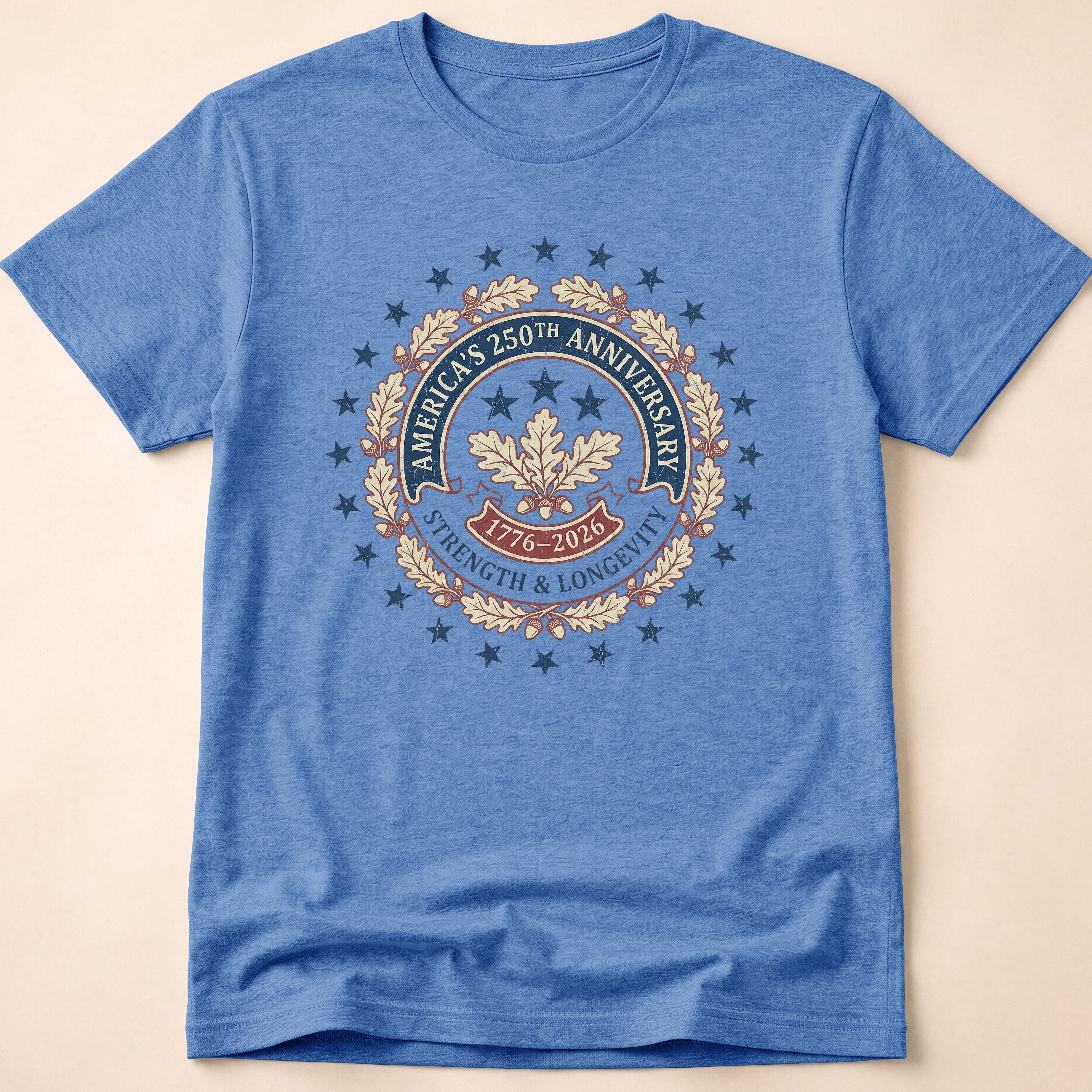 America 250th Anniversary Strength And Longevity T-Shirt