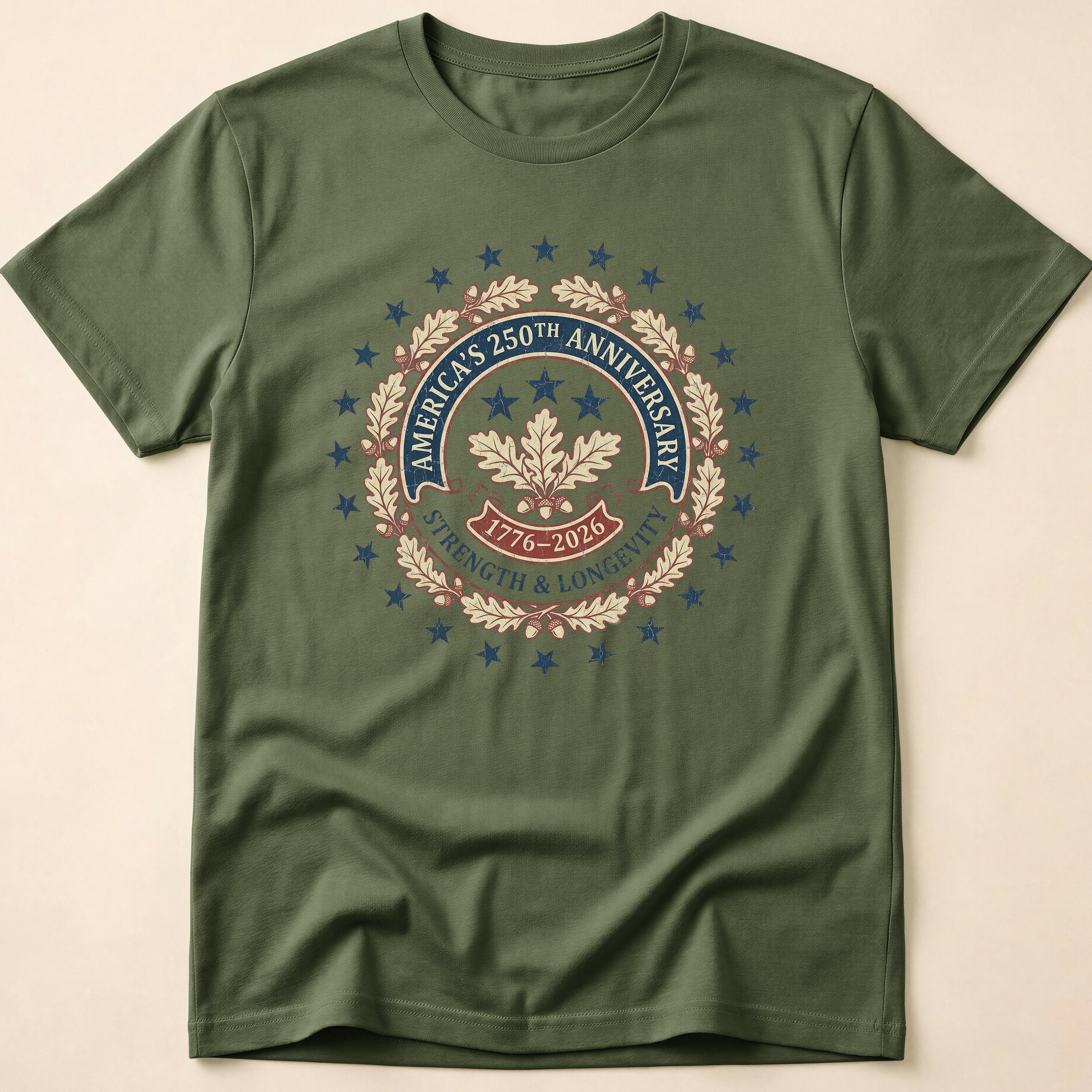 America 250th Anniversary Strength And Longevity T-Shirt