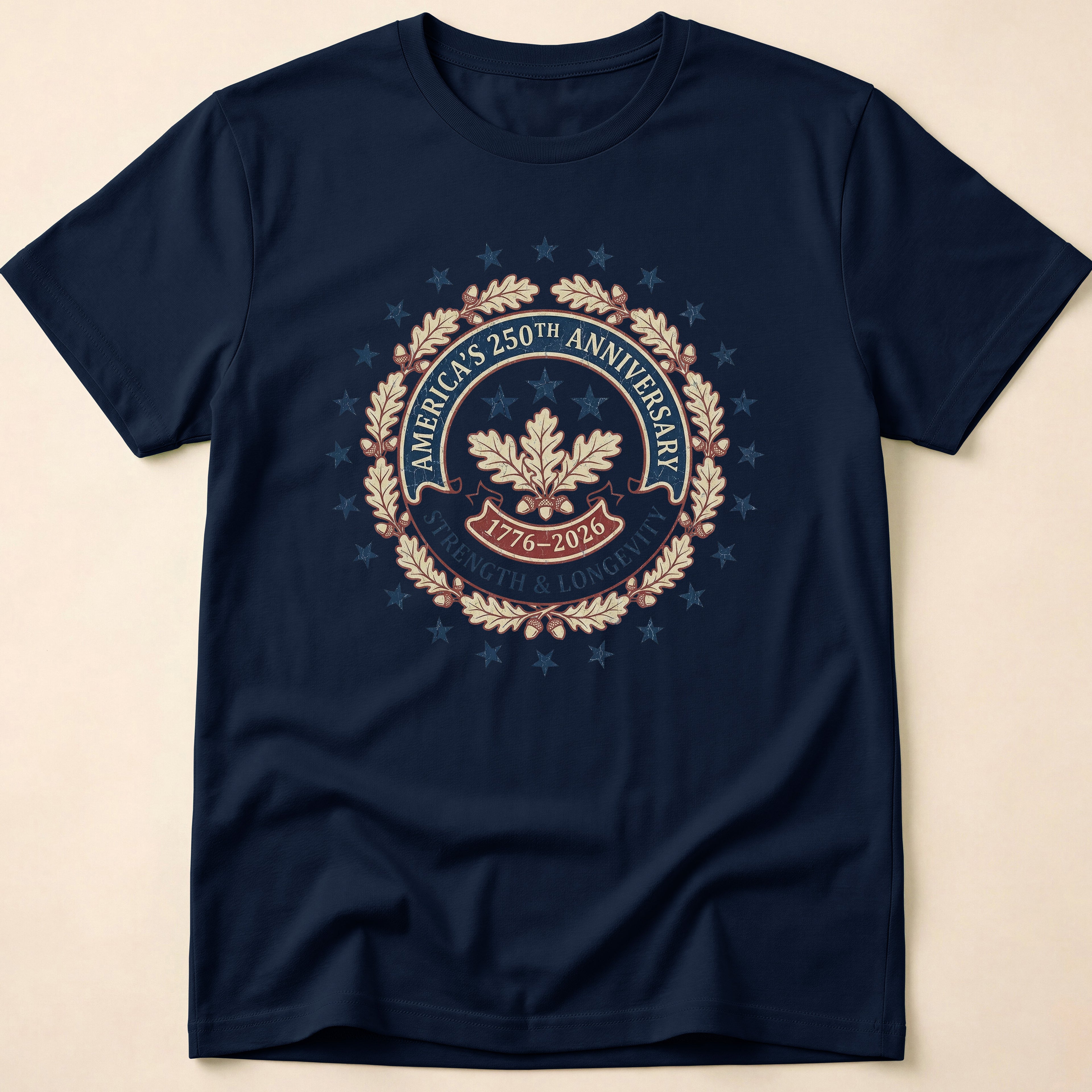 America 250th Anniversary Strength And Longevity T-Shirt