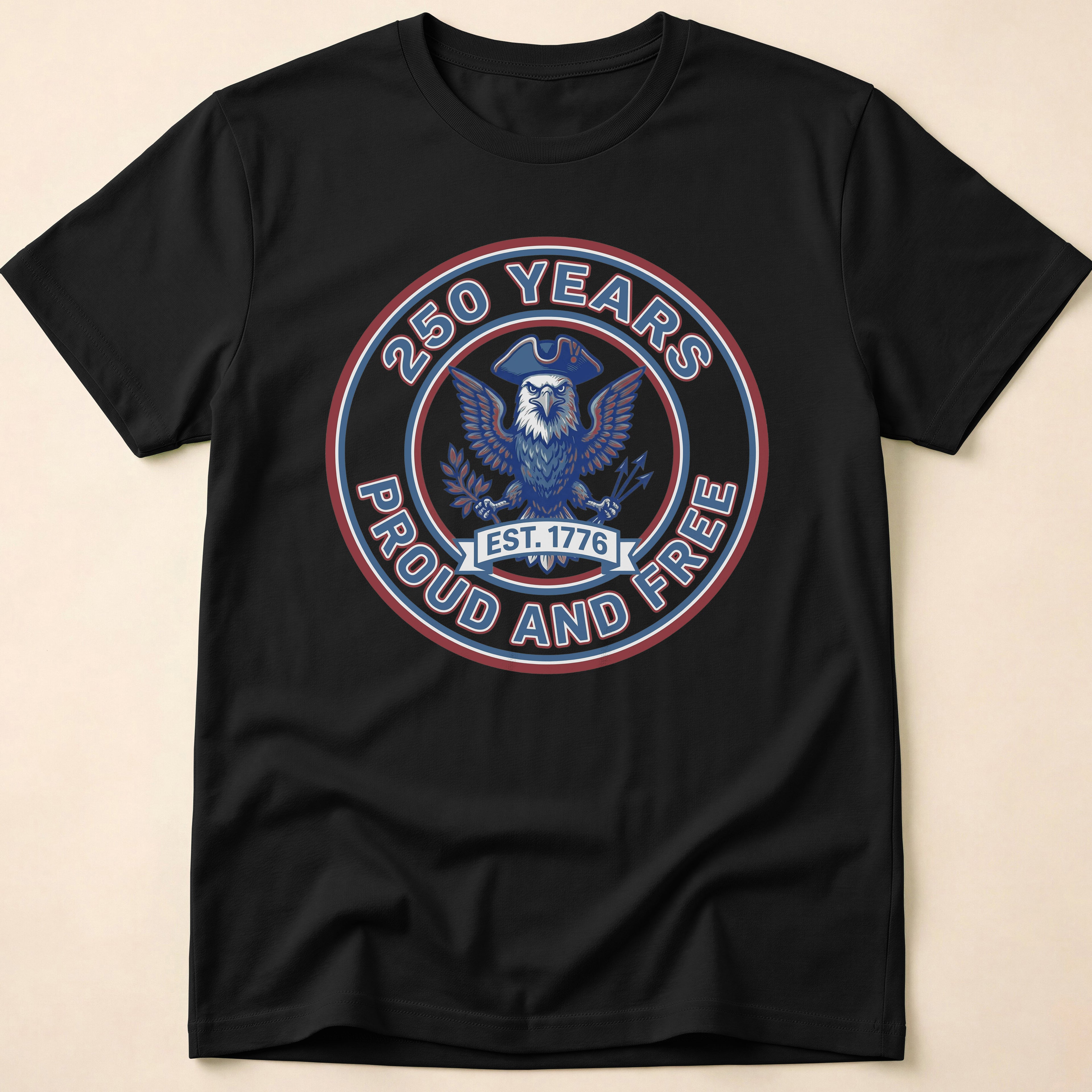 250 Years Proud And Free Eagle T-Shirt