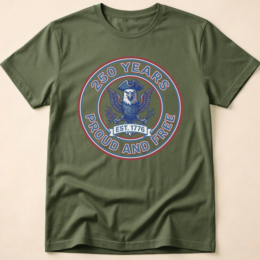 250 Years Proud And Free Eagle T-Shirt