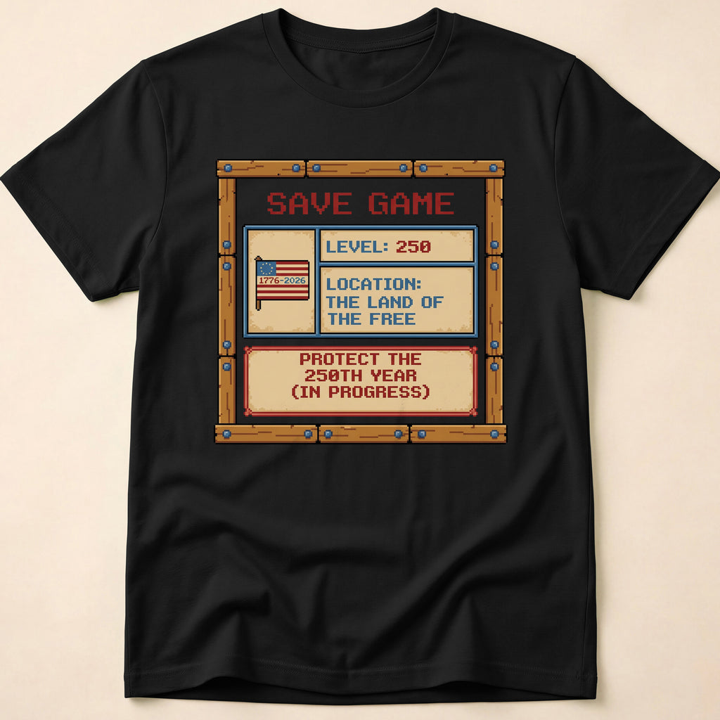 8-Bit Gamer America Level 250 Save Game T-Shirt