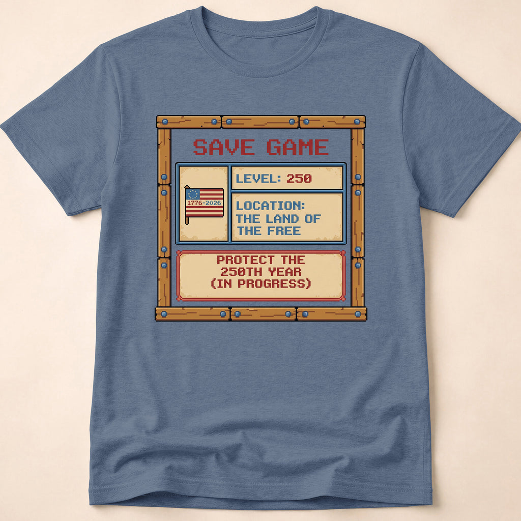 8-Bit Gamer America Level 250 Save Game T-Shirt