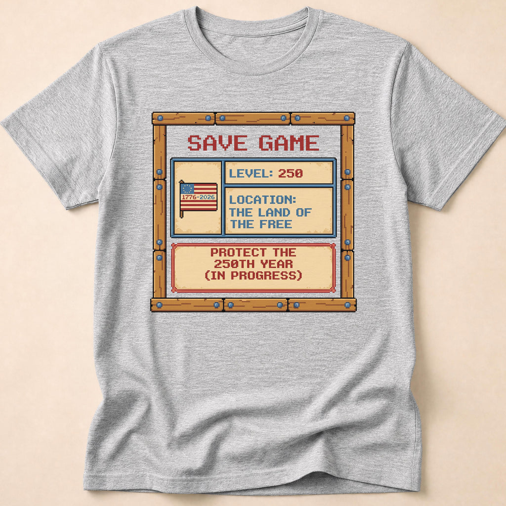 8-Bit Gamer America Level 250 Save Game T-Shirt