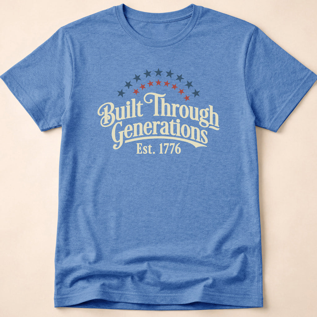 Built Through Generations Vintage Est. 1776 T-Shirt