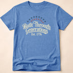 Built Through Generations Vintage Est. 1776 T-Shirt
