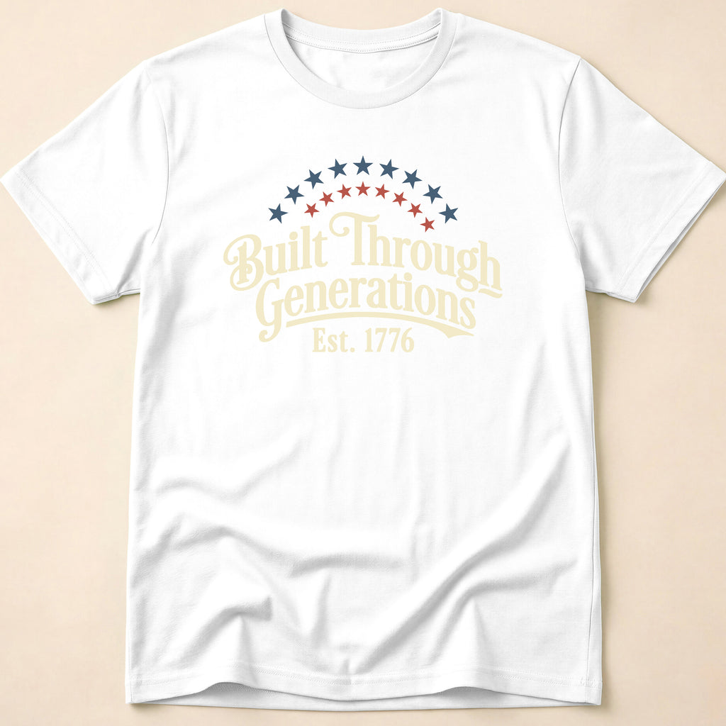 Built Through Generations Vintage Est. 1776 T-Shirt