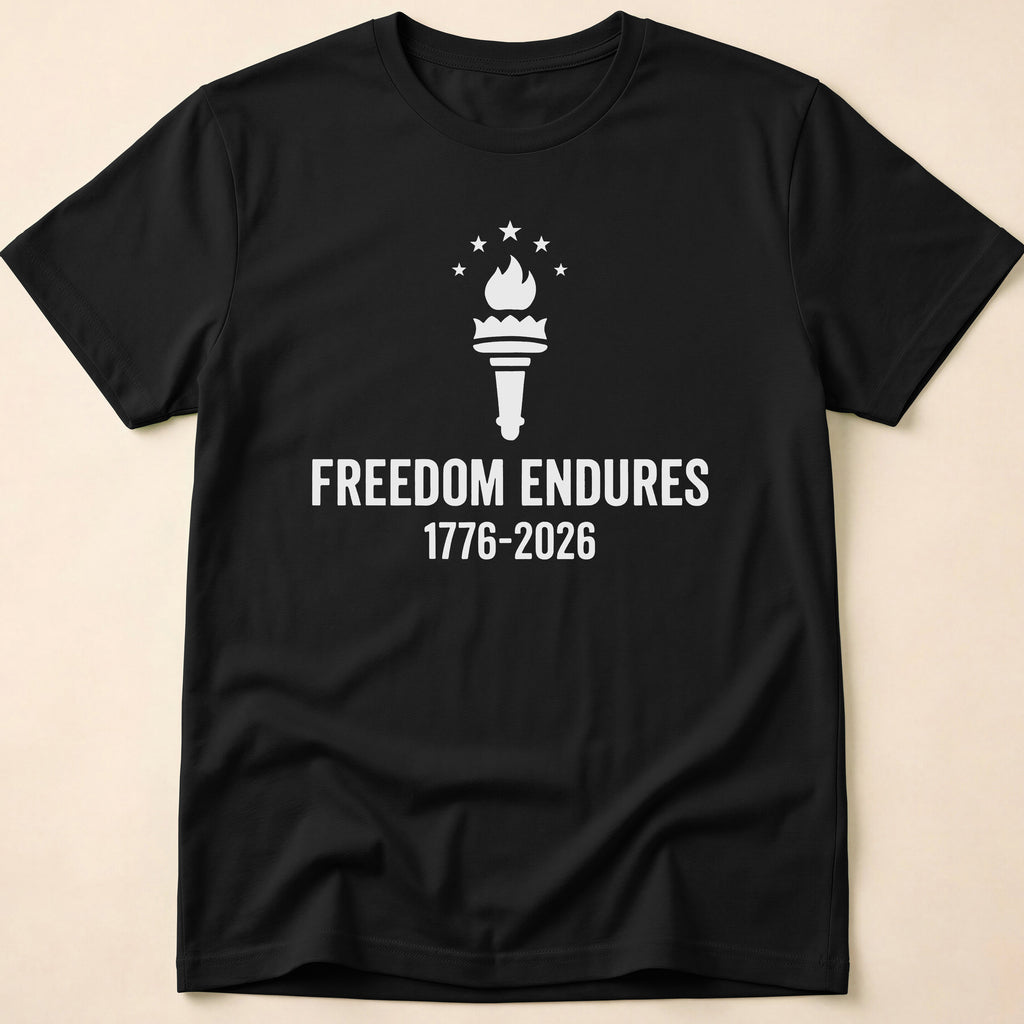 Freedom Endures 1776-2026 Liberty Torch T-Shirt