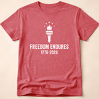 Freedom Endures 1776-2026 Liberty Torch T-Shirt
