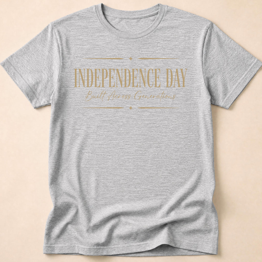 Independence Day Built Across Generations T-Shirt