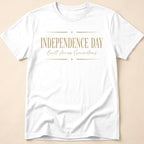 Independence Day Built Across Generations T-Shirt