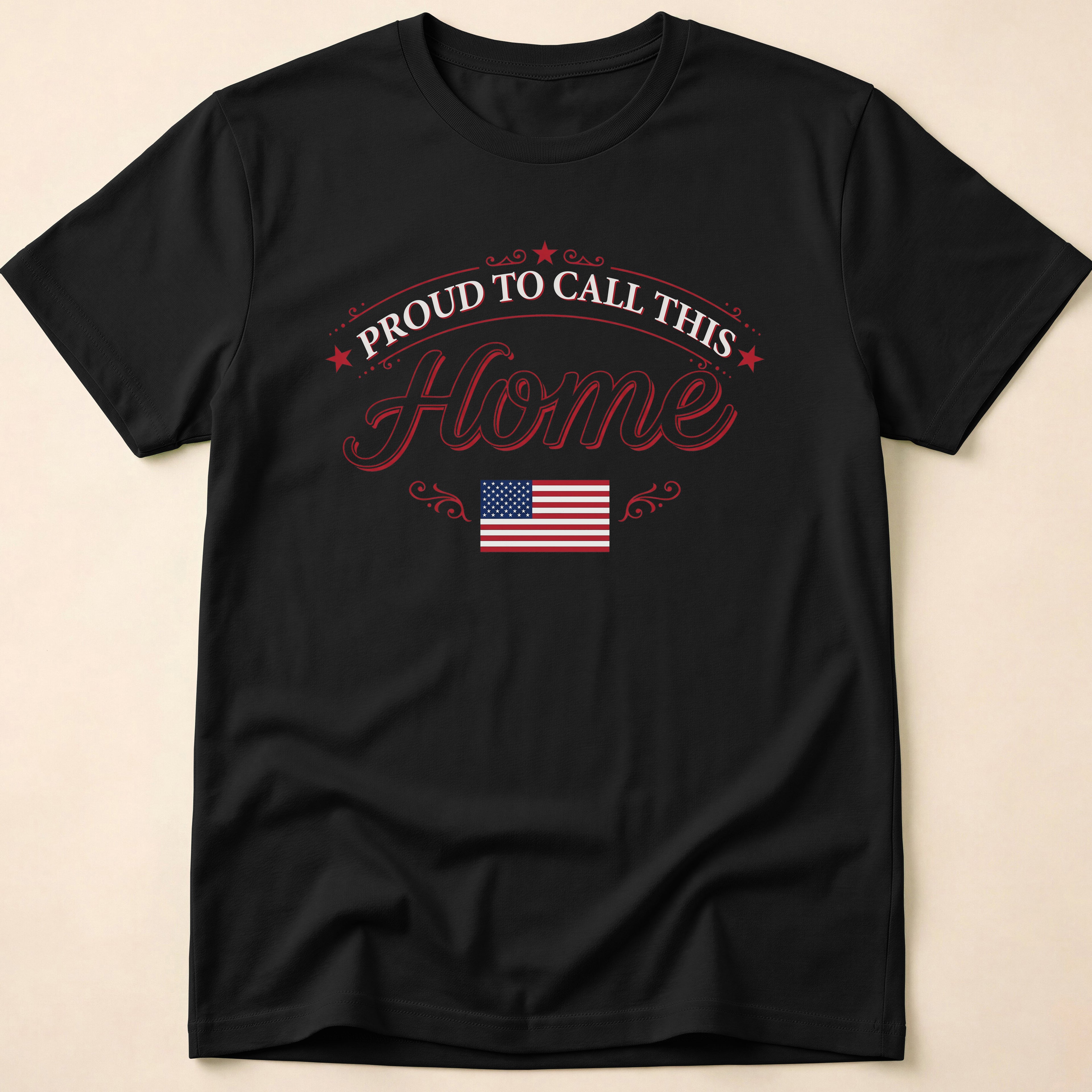 Proud To Call This Home Flag T-Shirt