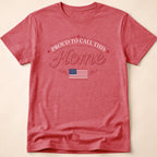 Proud To Call This Home Flag T-Shirt