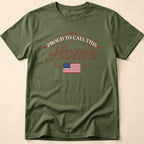 Proud To Call This Home Flag T-Shirt