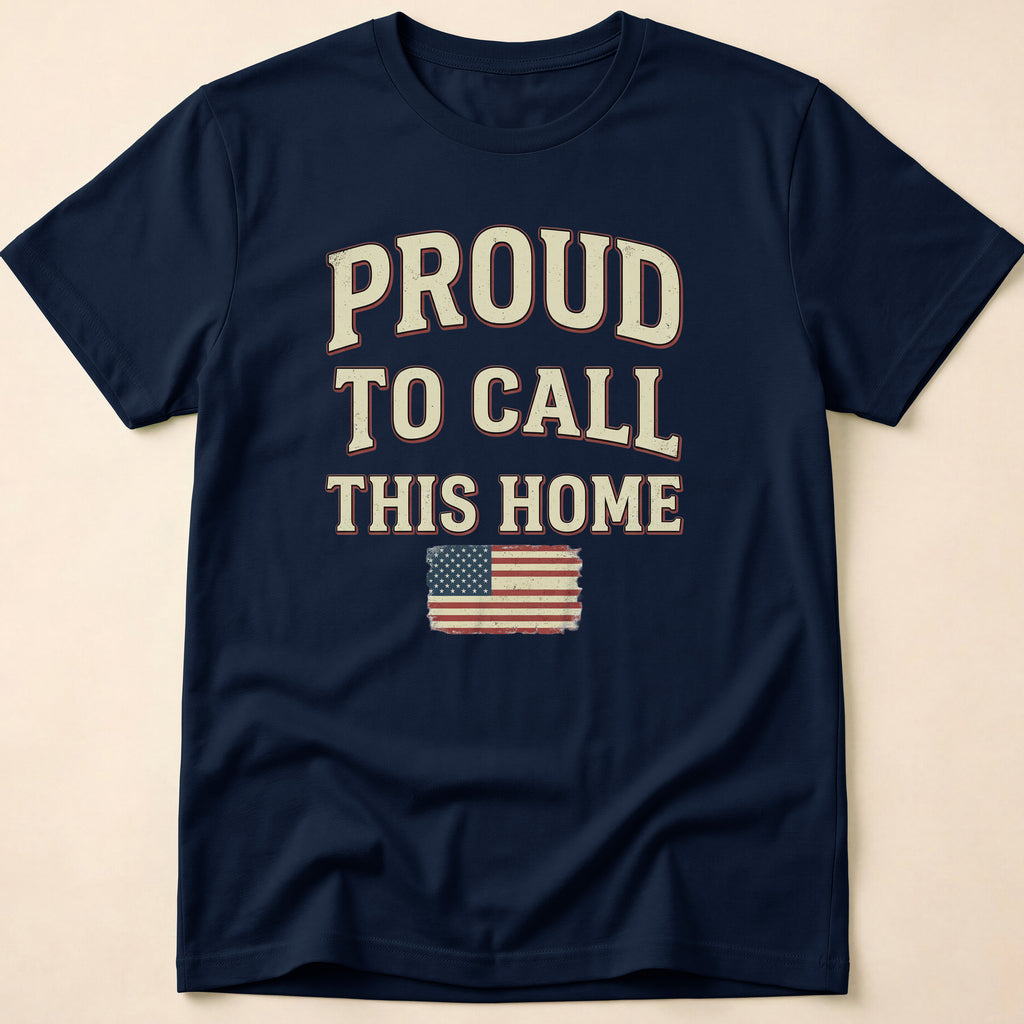 Vintage Distressed Proud To Call This Home T-Shirt