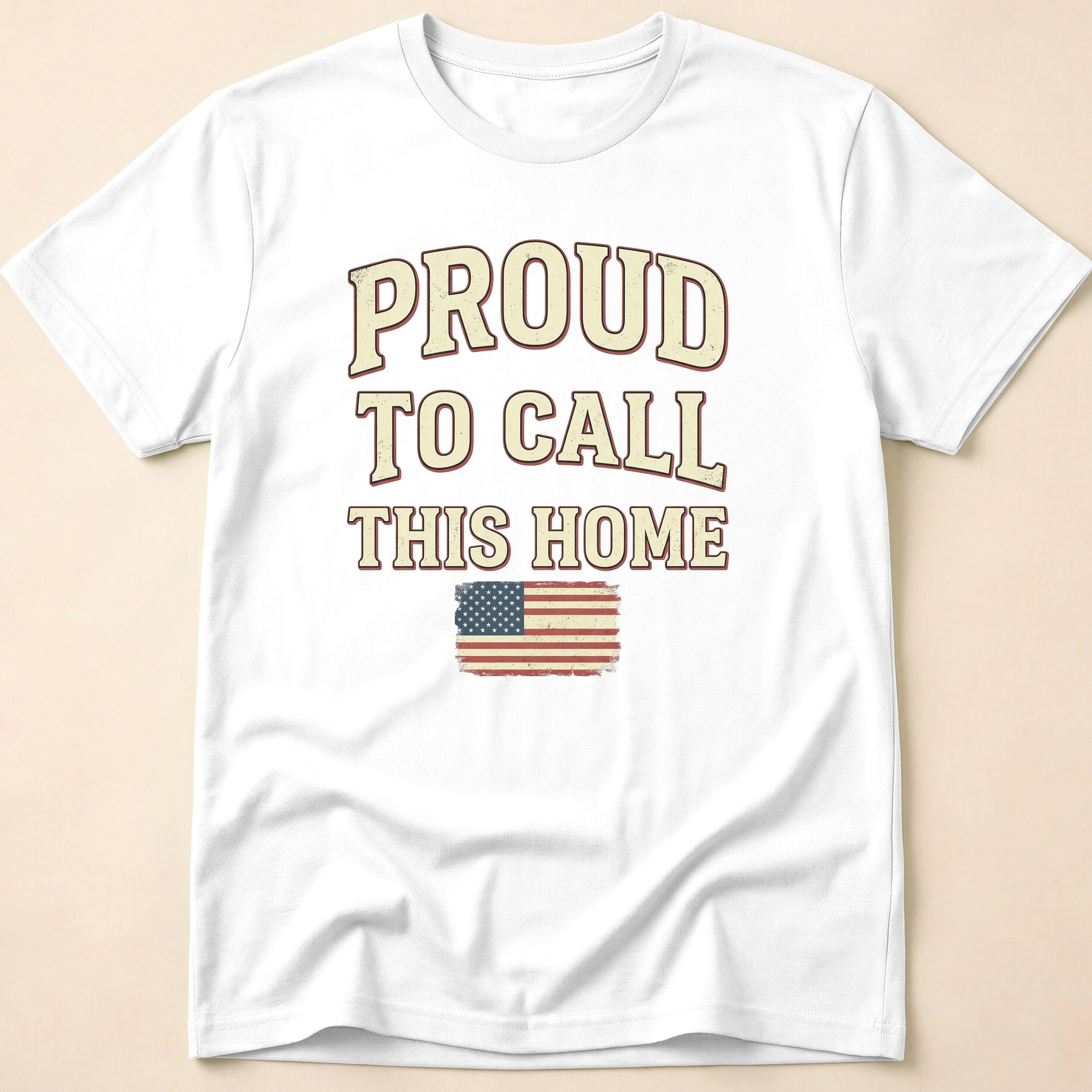 Vintage Distressed Proud To Call This Home T-Shirt
