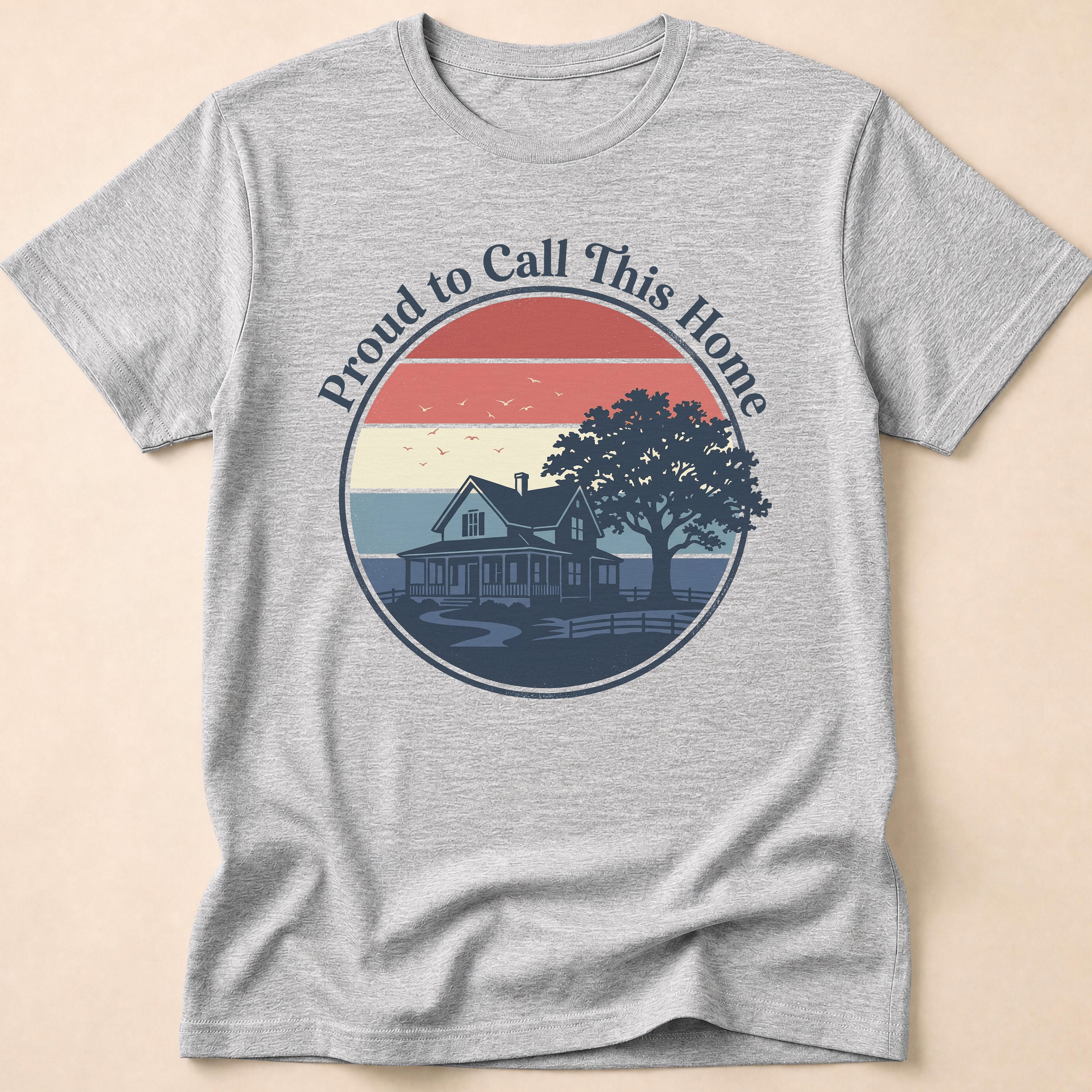 Proud To Call This Home Farmhouse Sunset T-Shirt