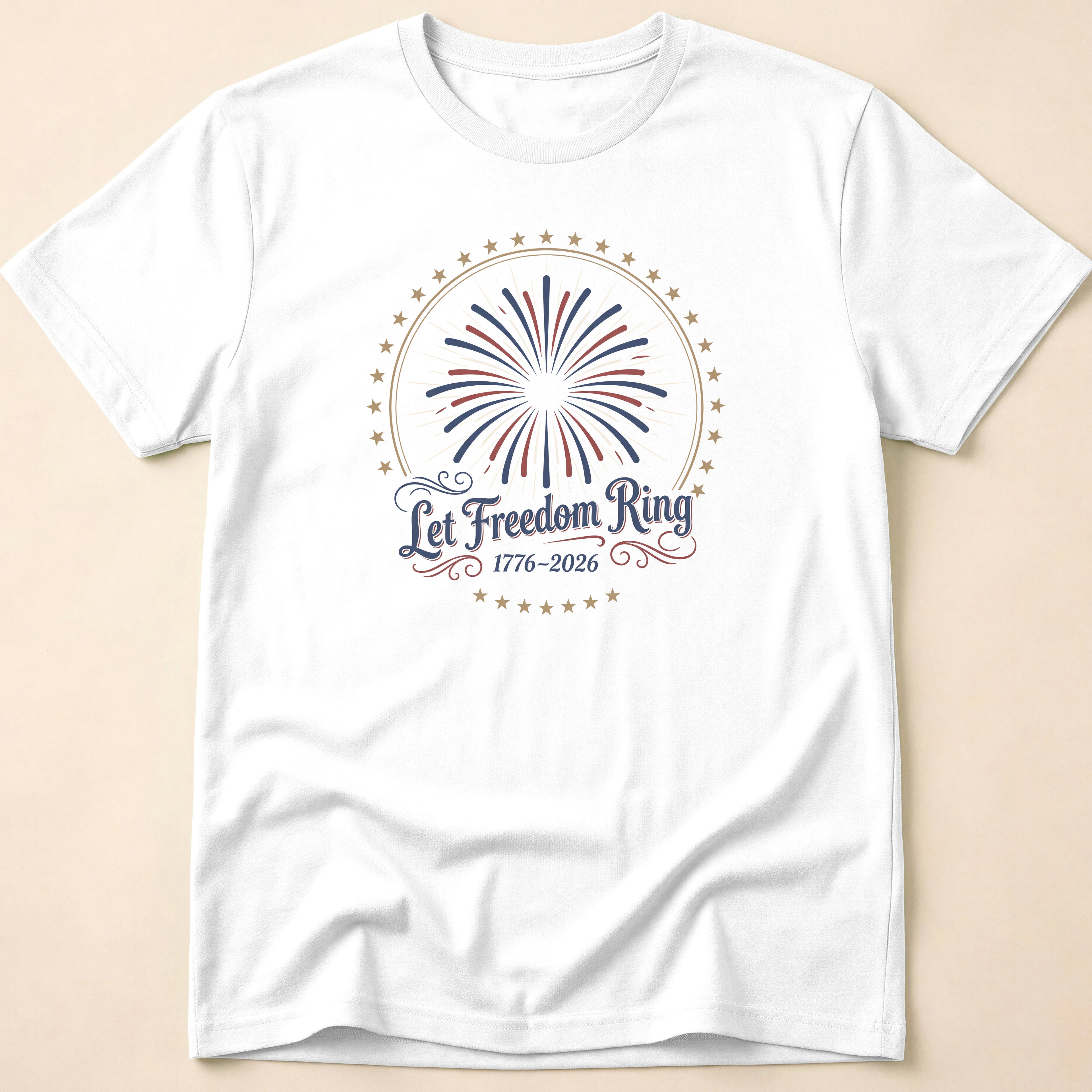 Let Freedom Ring 2026 Fireworks Patriotic T-Shirt