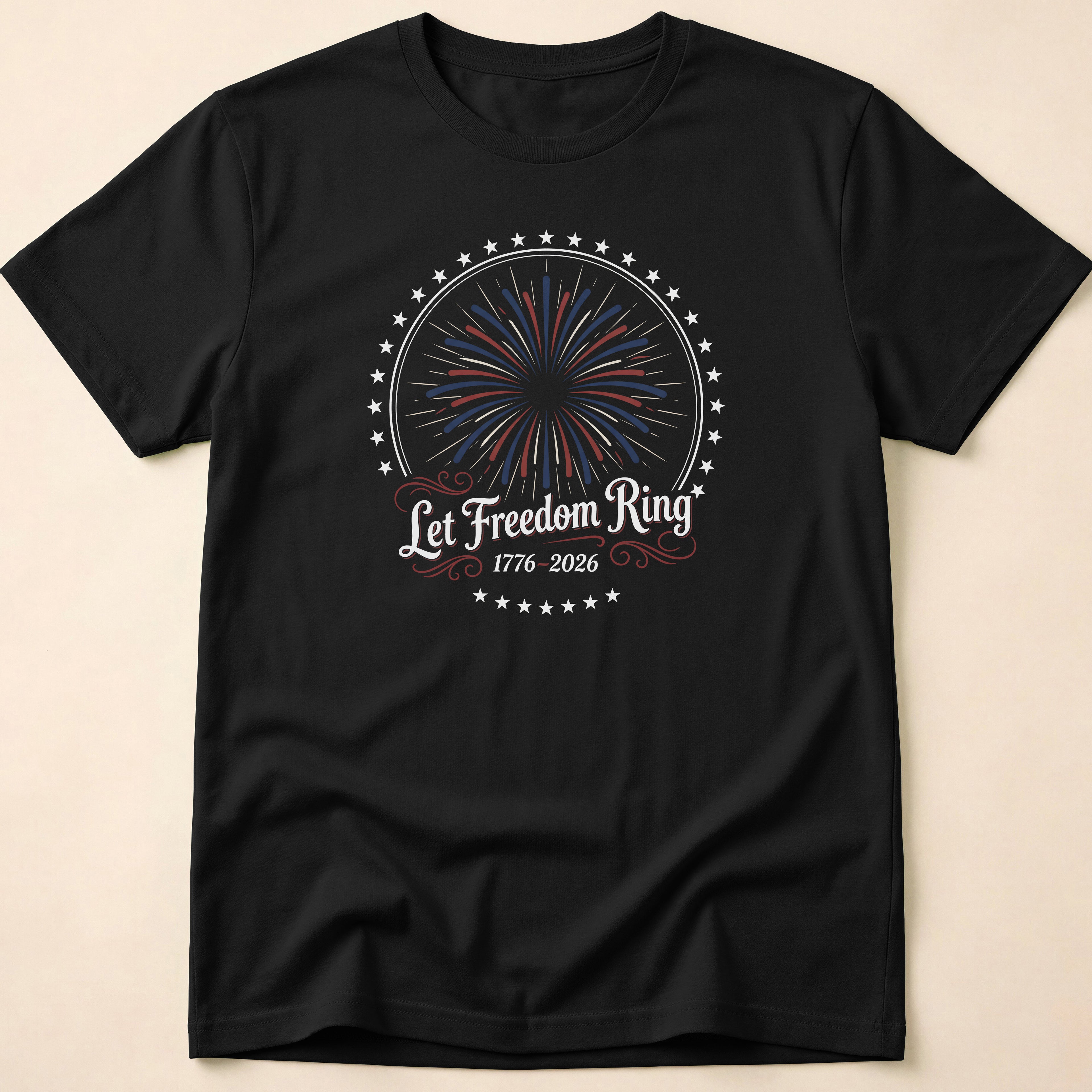Let Freedom Ring 2026 Fireworks Patriotic T-Shirt