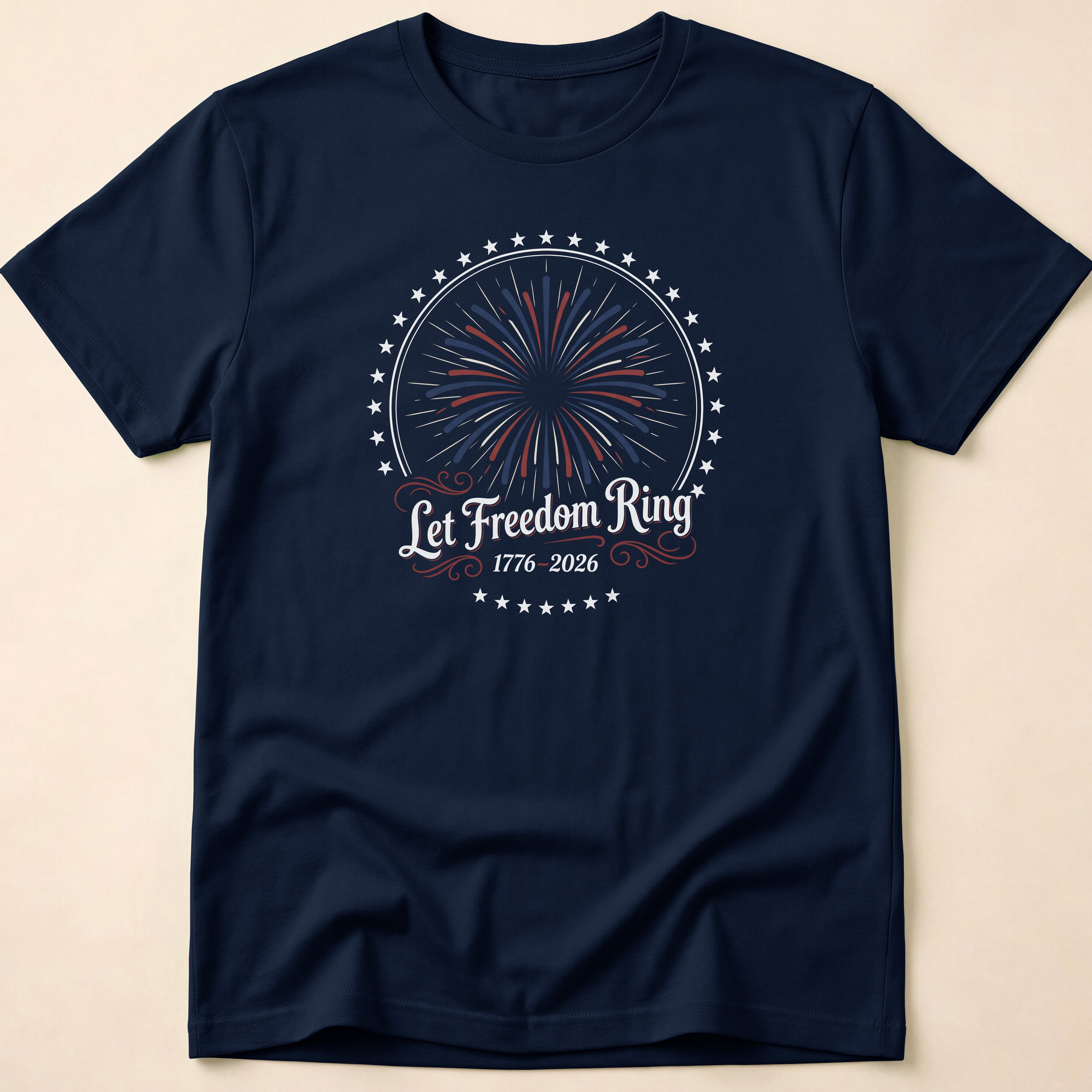 Let Freedom Ring 2026 Fireworks Patriotic T-Shirt