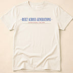 Built Across Generations USA 250th Anniversary T-Shirt