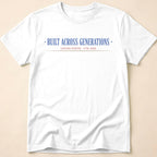 Built Across Generations USA 250th Anniversary T-Shirt